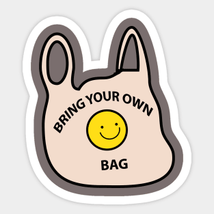 Bring your own bag Sticker